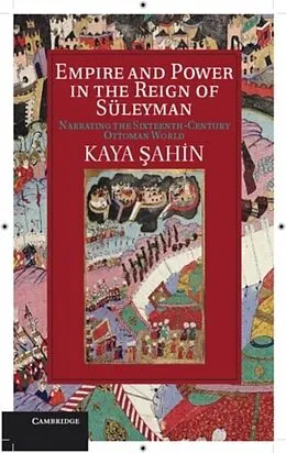 PDF Empire and Power in the Reign of Suleyman von Kaya Sahin