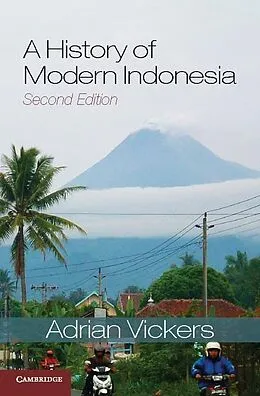E-Book (epub) History of Modern Indonesia von Adrian Vickers