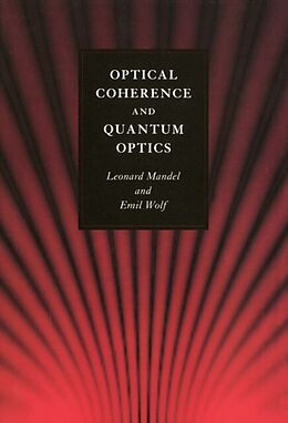 eBook (pdf) Optical Coherence and Quantum Optics de Leonard Mandel