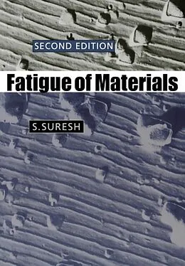 PDF Fatigue of Materials von S. Suresh
