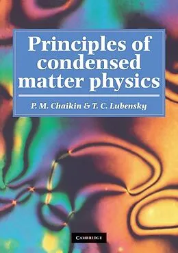 E-Book (epub) Principles of Condensed Matter Physics von P. M. Chaikin