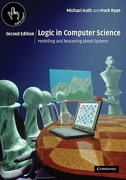 E-Book (epub) Logic in Computer Science von Michael Huth