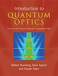 E-Book (epub) Introduction to Quantum Optics von Gilbert Grynberg