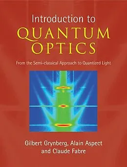 E-Book (epub) Introduction to Quantum Optics von Gilbert Grynberg