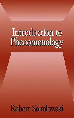 E-Book (epub) Introduction to Phenomenology von Robert Sokolowski
