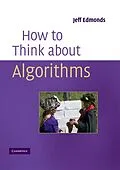 E-Book (epub) How to Think About Algorithms von Jeff Edmonds