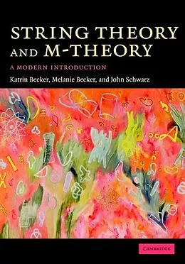 E-Book (epub) String Theory and M-Theory von Katrin Becker
