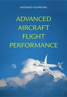 E-Book (pdf) Advanced Aircraft Flight Performance von Antonio Filippone