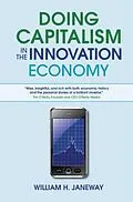 E-Book (pdf) Doing Capitalism in the Innovation Economy von William H. Janeway