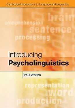 E-Book (epub) Introducing Psycholinguistics von Paul Warren