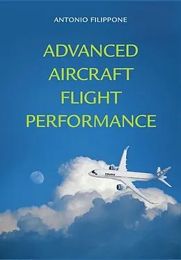 E-Book (epub) Advanced Aircraft Flight Performance von Antonio Filippone