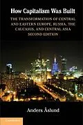 E-Book (epub) How Capitalism Was Built von Anders Aslund
