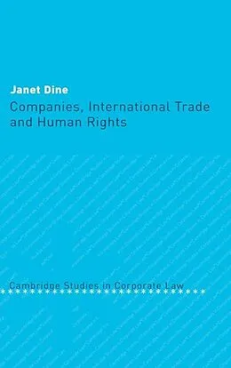 E-Book (epub) Companies, International Trade and Human Rights von Janet Dine
