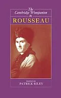 E-Book (epub) Cambridge Companion to Rousseau von Patrick Riley