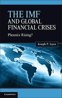 E-Book (pdf) IMF and Global Financial Crises von Joseph P. Joyce