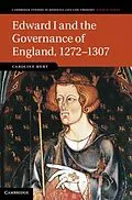 E-Book (pdf) Edward I and the Governance of England, 1272-1307 von Caroline Burt