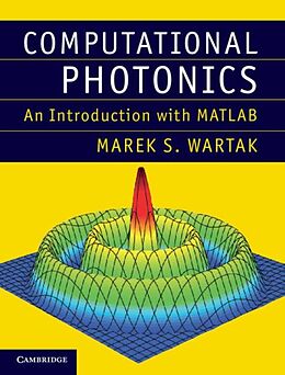 E-Book (pdf) Computational Photonics von Marek S. Wartak