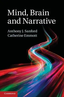 E-Book (pdf) Mind, Brain and Narrative von Anthony J. Sanford