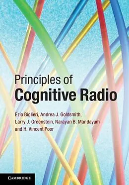 E-Book (pdf) Principles of Cognitive Radio von Ezio Biglieri
