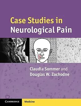 E-Book (epub) Case Studies in Neurological Pain von Claudia Sommer