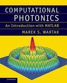 E-Book (epub) Computational Photonics von Marek S. Wartak