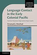 E-Book (epub) Language Contact in the Early Colonial Pacific von Emanuel J. Drechsel