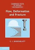 E-Book (pdf) Flow, Deformation and Fracture von Grigory Isaakovich Barenblatt