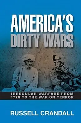 E-Book (pdf) America's Dirty Wars von Russell Crandall
