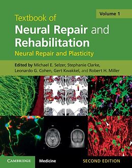 E-Book (pdf) Textbook of Neural Repair and Rehabilitation: Volume 1, Neural Repair and Plasticity von 