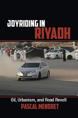 E-Book (pdf) Joyriding in Riyadh von Pascal Menoret