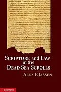 E-Book (epub) Scripture and Law in the Dead Sea Scrolls von Alex P. Jassen