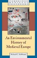 E-Book (epub) Environmental History of Medieval Europe von Richard Hoffmann