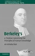 E-Book (epub) Berkeley's A Treatise Concerning the Principles of Human Knowledge von P. J. E. Kail
