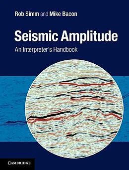 E-Book (epub) Seismic Amplitude von Rob Simm