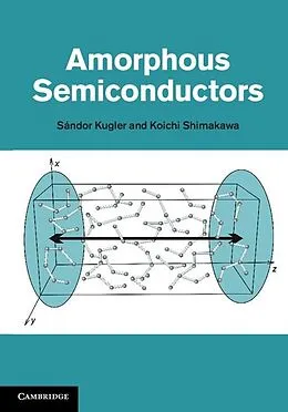ePUB Amorphous Semiconductors von Sandor Kugler