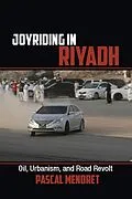 E-Book (epub) Joyriding in Riyadh von Pascal Menoret