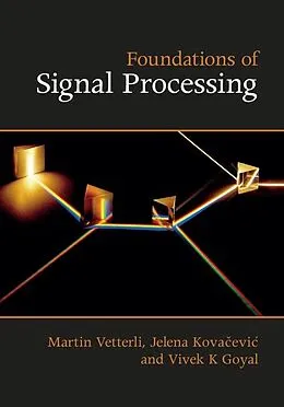 E-Book (epub) Foundations of Signal Processing von Martin Vetterli