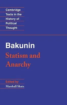 E-Book (pdf) Bakunin: Statism and Anarchy von Michael Bakunin