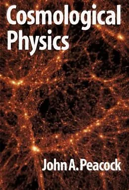 E-Book (pdf) Cosmological Physics von J. A. Peacock