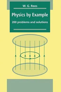 E-Book (pdf) Physics by Example von W. G. Rees