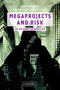 E-Book (pdf) Megaprojects and Risk von Bent Flyvbjerg