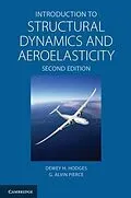 E-Book (epub) Introduction to Structural Dynamics and Aeroelasticity von Dewey H. Hodges