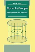 E-Book (epub) Physics by Example von W. G. Rees