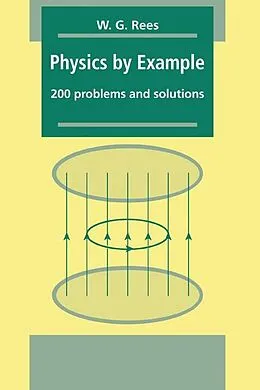 E-Book (epub) Physics by Example von W. G. Rees