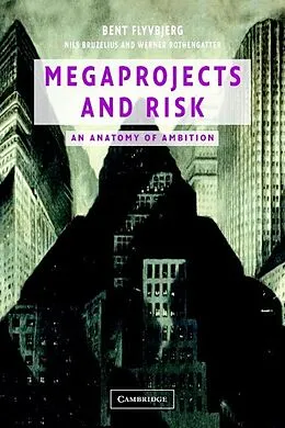 E-Book (epub) Megaprojects and Risk von Bent Flyvbjerg