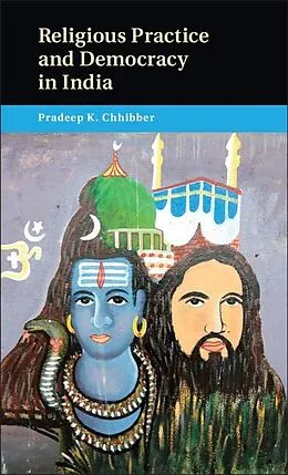 ePUB Religious Practice and Democracy in India von Pradeep K. Chhibber