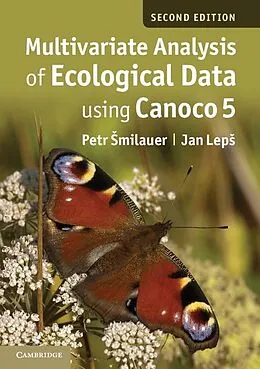 E-Book (epub) Multivariate Analysis of Ecological Data using CANOCO 5 von Petr Smilauer