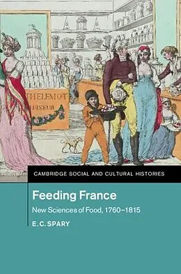 E-Book (pdf) Feeding France von E. C. Spary