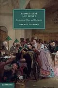 E-Book (pdf) George Eliot and Money von Dermot Coleman