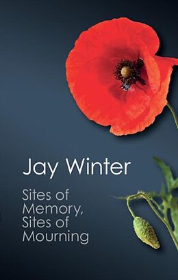 eBook (pdf) Sites of Memory, Sites of Mourning de Jay Winter